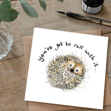 Load image into Gallery viewer, Greeting card with hedgehog illustration and text on a wooden surface