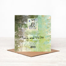 Load image into Gallery viewer, Pablo and Victor Wolf Sympathy Card - &#39;I&#39;m Here For You&#39;