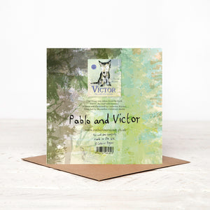 Pablo and Victor Wolf Sympathy Card - 'I'm Here For You'