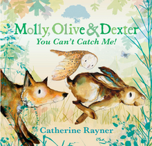 Load image into Gallery viewer, Molly Olive and Dexter: &#39;You Can&#39;t Catch Me&#39; (Signed Copy)
