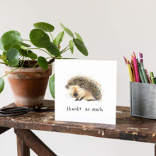 Load image into Gallery viewer, Francesca Hedgehog Thanks So Much Card