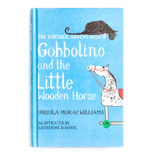 Load image into Gallery viewer, Gobbolino and the little wooden horse