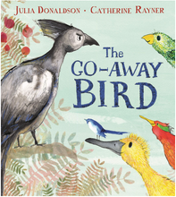 Load image into Gallery viewer, The Go-Away Bird (Signed copy)