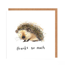 Load image into Gallery viewer, Francesca Hedgehog Thanks So Much Card